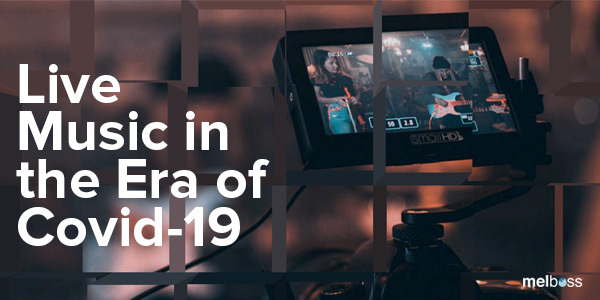 Live Music in the Era of Covid-19
